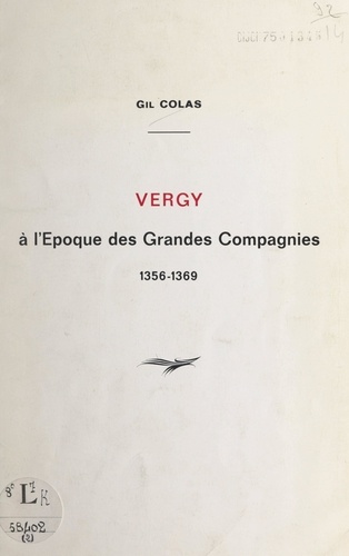 Vergy à l'époque des grandes compagnies, 1356-1369