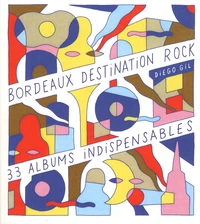 Bordeaux, destination rock