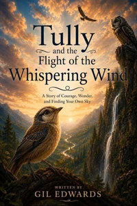 Tully and The Flight of the Whispering Wind