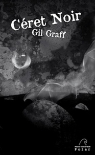 Gil Graff - Céret noir.