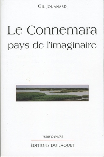 Le Connemara. Pays De L'Imaginaire