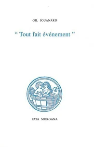 "Tout fait événement"
