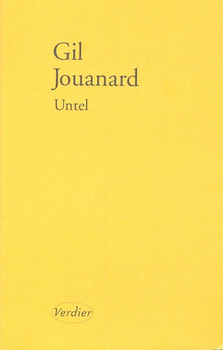 Gil Jouanard - Untel - Bis repetita.
