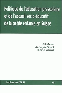 Politique de l'éducation préscolaire et de l'accueil socio-éducatif de la petite enfance en Suisse