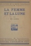 Gil Robin - La femme et la lune.