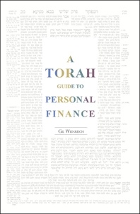  Gil Weinreich - A Torah Guide to Personal Finance.