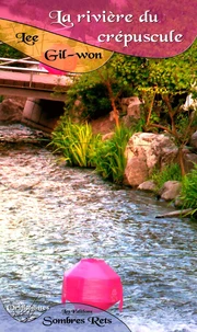La Rivière du Crépuscule