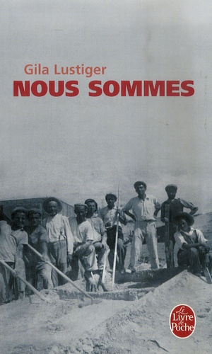 Gila Lustiger - Nous sommes.