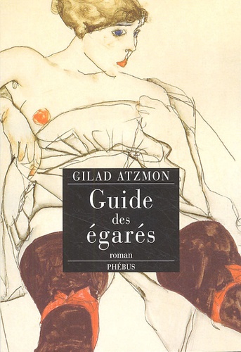 Gilad Atzmon - Guide des égarés.