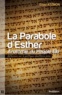 Gilad Atzmon - LA Parabole d'Esther : Anatomie du Peuple Élu - Reflexions sur la politique identitaire juive.