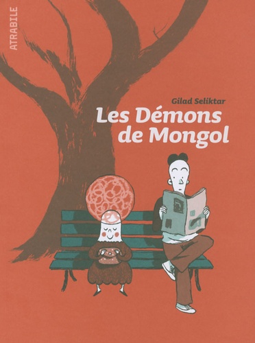 Gilad Seliktar - Les Démons de Mongol.
