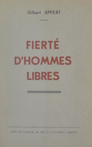 Fierté d'hommes libres