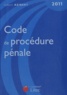 Gilbert Azibert - Code de procédure pénale 2011.