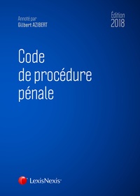 Gilbert Azibert - Code de procédure pénale - Version eBook incluse.