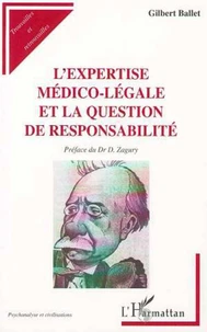 L'expertise médico-légale et la question de responsabilité