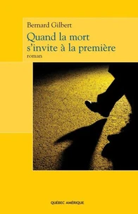 Quand la mort s'invite a la premiere