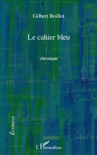 Cahier bleu   chronique