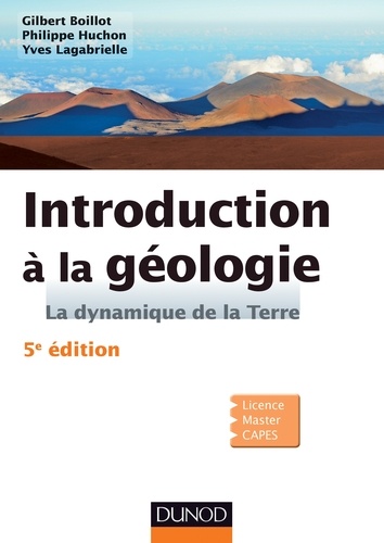 Gilbert Boillot - Introduction à la géologie - La dynamique de la lithosphère.