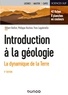 Gilbert Boillot et Philippe Huchon - Introduction à la géologie - La dynamique de la Terre.