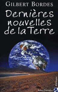 Dernieres nouvelles de la Terre