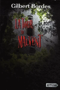 La Tour de Malvent