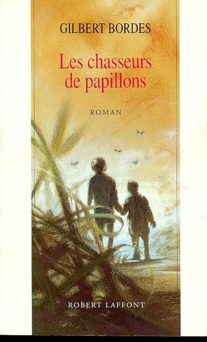 Les chasseurs de papillons - Occasion