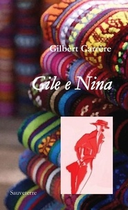 Gilbert Carrère - Gile e Nina.