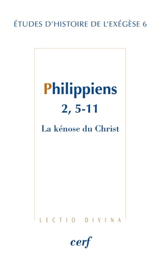 Philippiens 2, 5-11. La kénose du Christ