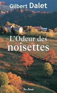 L'odeur des noisettes