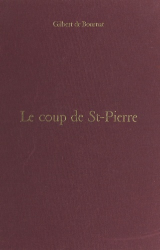 Le coup de St-Pierre