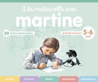 A la maternelle avec Martine Grande section 5-6 ans - 30 fiches détachables.pdf