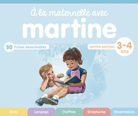 Gilbert Delahaye et Marcel Marlier - A la maternelle avec Martine - Petite Section.