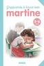 Gilbert Delahaye et Marcel Marlier - J'apprends à écrire avec Martine.