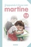 Gilbert Delahaye et Marcel Marlier - J'apprends à écrire avec Martine.