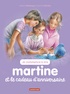 Gilbert Delahaye et Marcel Marlier - Je commence à lire avec Martine Tome 13 : Martine et le cadeau d'anniversaire.