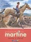 Je commence à lire avec Martine Tome 14 Martine monte à cheval