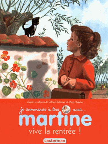 Je commence à lire avec Martine Tome 53 Vive la rentrée !