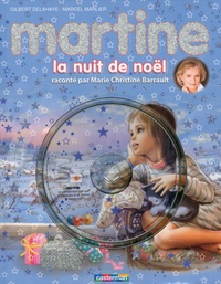 Gilbert Delahaye et Marcel Marlier - La nuit de Noël. 1 CD audio
