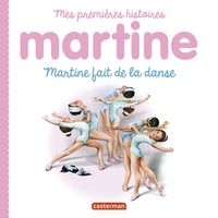 Gilbert Delahaye et Marcel Marlier - Martine fait de la danse.