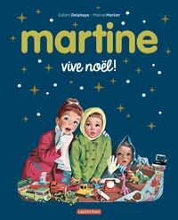 Martine, les editions speciales -vive noel