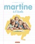 Gilbert Delahaye et Marcel Marlier - Martine  : Martine à l'école.
