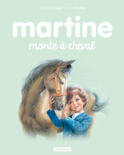 Martine Tome 16 Martine monte à cheval