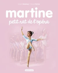Martine petit rat de l'opéra