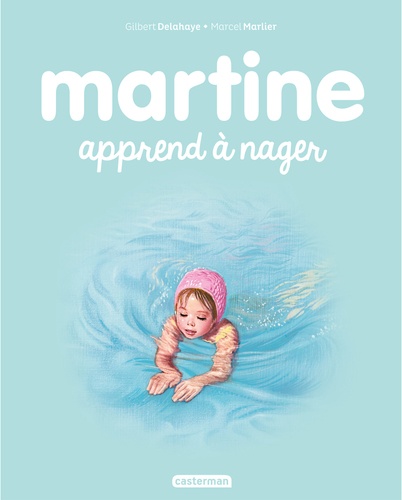 Martine Tome 25 Martine apprend à nager