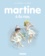 Martine Tome 3 Martine à la mer