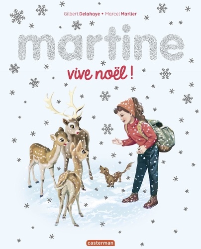 Martine  Vive Noël ! -  -  Edition 2022