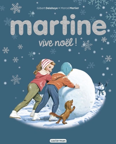 Martine  Vive Noël !