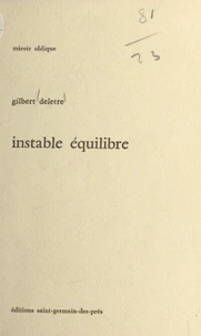 Instable équilibre