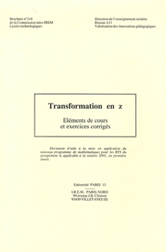 Gilbert Demengel et Paul Bénichou - Transformation en Z.