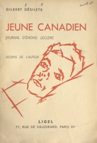 Gilbert Désilets - Jeune Canadien - Journal d'Émond Leclerc.
